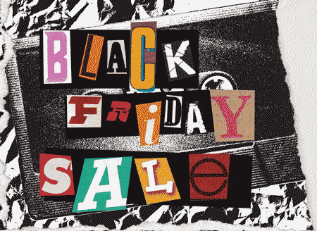 Black Friday Sale Black Friday Sale
